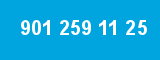 901 259 11 25 901 259 11 25